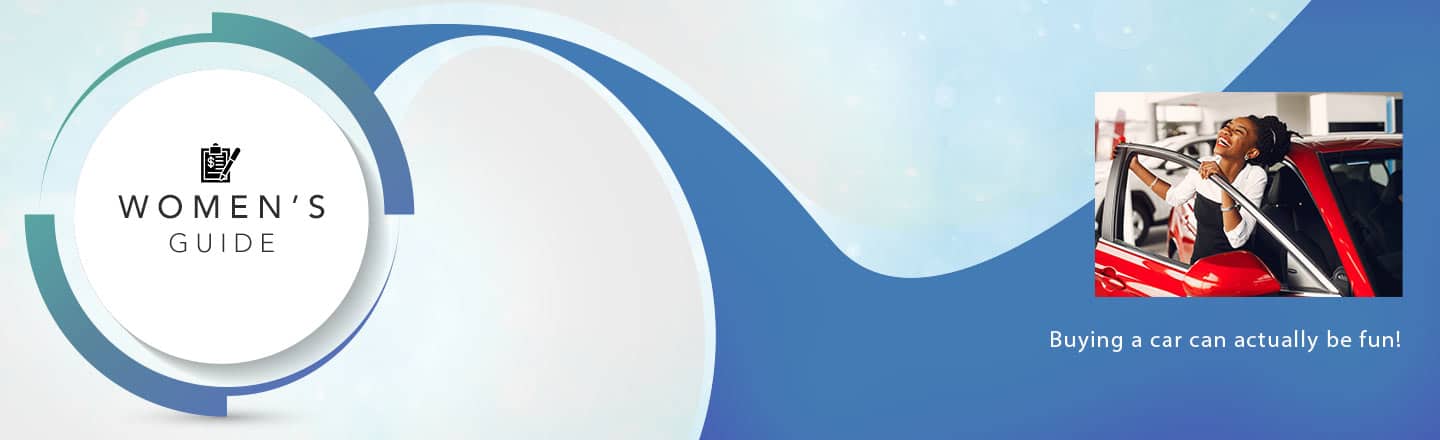 Women's Guide To A Better Car Deal